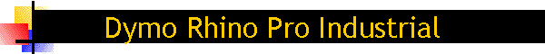 Dymo Rhino Pro Industrial